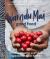 Warndu Mai (Good Food) : Introducing Native Australian Ingredients to Your Kitchen