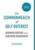 The Commonwealth of Self Interest : Business Success Through Customer Engagement