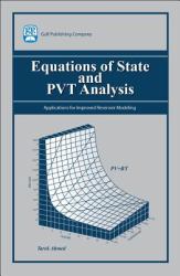 Equations of State and PVT Analysis