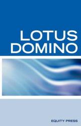 Lotus Domino Programming Interview Questions, Answers, and Explanations : Lotus Domino Certification Review