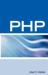 Php Interview Questions, Answers, and Explanations : PHP Certification Review