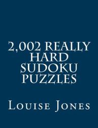 2,002 Really Hard Sudoku Puzzles