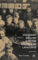 Standard English and the Politics of Language