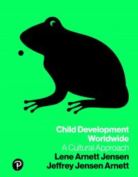 Child Development Worldwide : A Cultural Approach