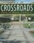 Crossroads : Integrated Reading and Writing Plus MySkillsLab -- Access Card Package