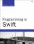 Programming in Swift