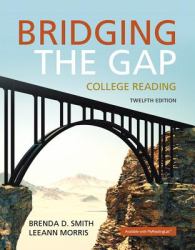 Bridging the Gap Plus MyReadingLab with Pearson EText -- Access Card Package