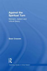 Against the Spiritual Turn