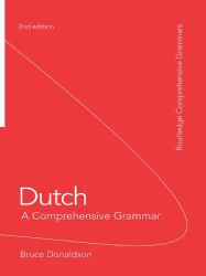 Dutch: A Comprehensive Grammar