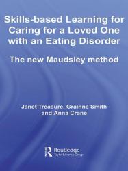 Skills-based Learning for Caring for a Loved One with an Eating Disorder