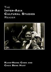 Inter-Asia Cultural Studies Reader