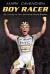 Boy Racer : My Journey to Tour de France Record-Breaker