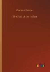 The Soul of the Indian