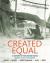 Created Equal : A History of the United States, Volume 1