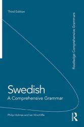 Swedish: A Comprehensive Grammar