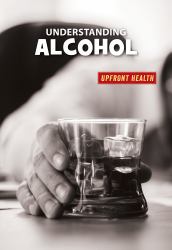 Understanding Alcohol