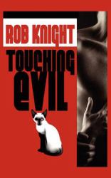 Touching Evil