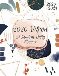 2020 Vi$ion : A Student Daily Planner