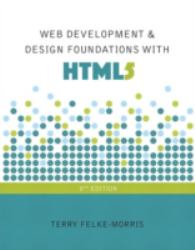 Web Development and Design Foundations with HTML5