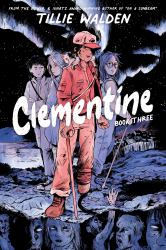 Clementine Book Three