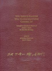 Why Should Someone Who Knows Something Conceal It? : Studies in Mesopotamian Administrative and Epistolary Archives in Honor of David I. Owen on His 70th Birthday