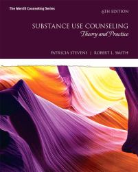 Substance Use Counseling : Theory and Practice with Mylab Counseling with Enhanced Pearson EText -- Access Card Package