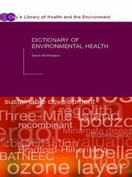 Dictionary of Environmental Health