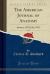 The American Journal of Anatomy, Vol. 30 : January, 1922-July, 1922 (Classic Reprint)