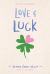 Love and Luck