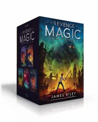 The Revenge of Magic Complete Collection (Boxed Set) : The Revenge of Magic; the Last Dragon; the Future King; the Timeless One; the Chosen One