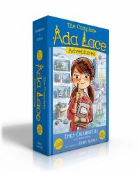 The Complete Ada Lace Adventures (Boxed Set) : Ada Lace, on the Case; Ada Lace Sees Red; Ada Lace, Take Me to Your Leader; Ada Lace and the Impossible Mission; Ada Lace and the Suspicious Artist