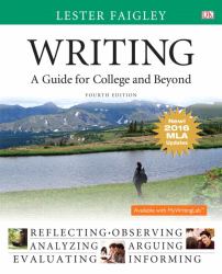 Writing : A Guide for College and Beyond, MLA Update Edition