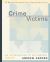 Crime Victims : An Introduction to Victimology