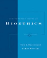 Contemporary Issues in Bioethics (Non-InfoTrac Version)