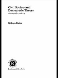 Civil Society and Democratic Theory