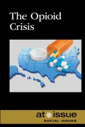 The Opioid Crisis