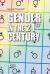 Gender in the 21st Century