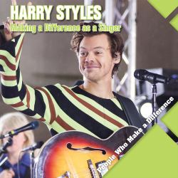 Harry Styles : Making a Difference As a Singer