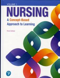 Nursing : A Concept-Based Approach to Learning