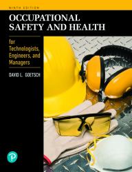 Occupational Safety and Health for Technologists, Engineers, and Managers