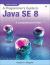 A Programmer's Guide to Java SE 8 Oracle Certified Professional