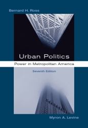 Urban Politics : Power in Metropolitan America