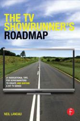 TV Showrunner's Roadmap