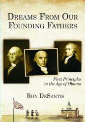 Dreams from Our Founding Fathers