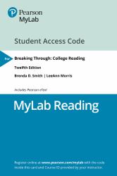 Breaking Through : College Reading -- Mylab Reading with Pearson EText Access Code