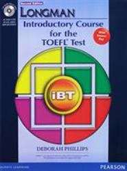 Longman Introductory Course for the TOEFL Test : IBT Student Book (with Answer Key) with CD-ROM