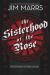 The Sisterhood of the Rose : The Recollection of Celeste Levesque