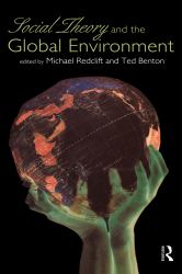 Social Theory and the Global Environment