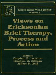 Views On Ericksonian Brief Therapy