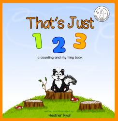 That's Just 1, 2, 3 : A Counting and Rhyming Book